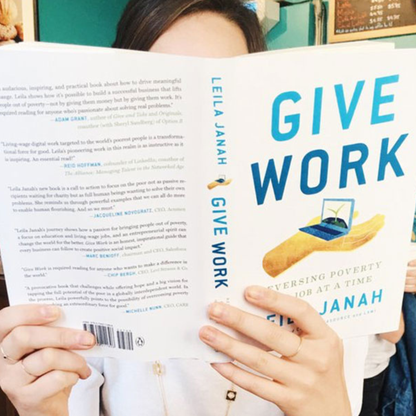 Must read - Leila Janah's Give Work book